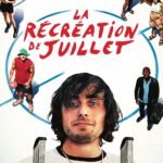 La Récréation de Juillet (2024)