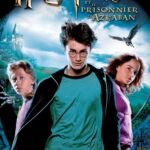 Harry Potter et le Prisonnier d’Azkaban (2004)