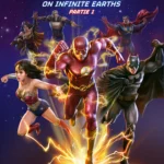Justice League : Crisis on Infinite Earths Partie 1 (2024)