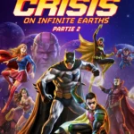Justice League : Crisis on Infinite Earths Partie 2 (2024)