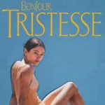 Bonjour Tristesse (2025)