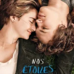 Nos étoiles contraires (2014)